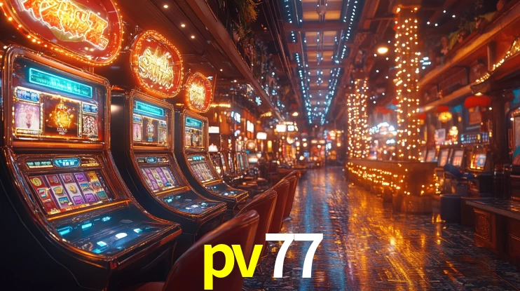 pv77: Seu Cassino Premiado com Pagamentos Rápidos