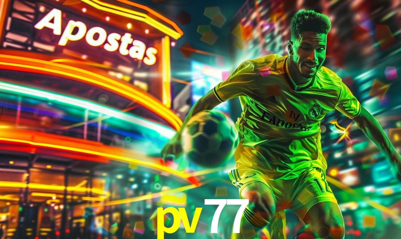 Recursos de Bônus pv77
